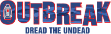 Outbreak Dread the Undead